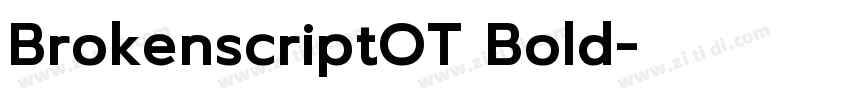 BrokenscriptOT Bold字体转换